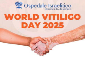 Giornata Mondiale della Vitiligine 2025: l'ospedale israelitico in prima linea